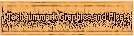 A top heading image with text that reads Techsummark Graphics and Pics